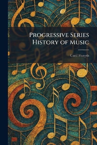 Progressive Series History of Music