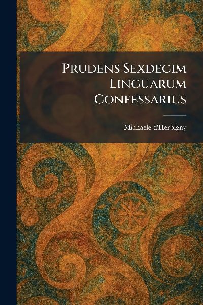 Prudens Sexdecim Linguarum Confessarius