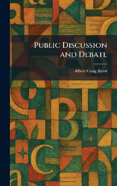 Public Discussion and Debate
