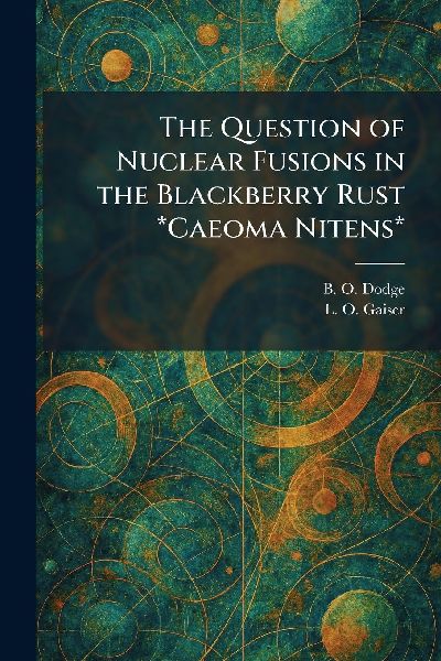 The Question of Nuclear Fusions in the Blackberry Rust *Caeoma Nitens*