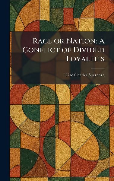 Race or Nation: A Conflict of Divided Loyalties