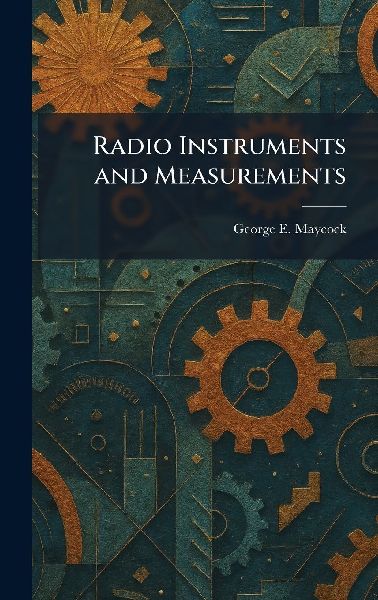 Radio Instruments and Measurements