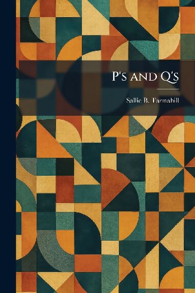 Ps and Qs