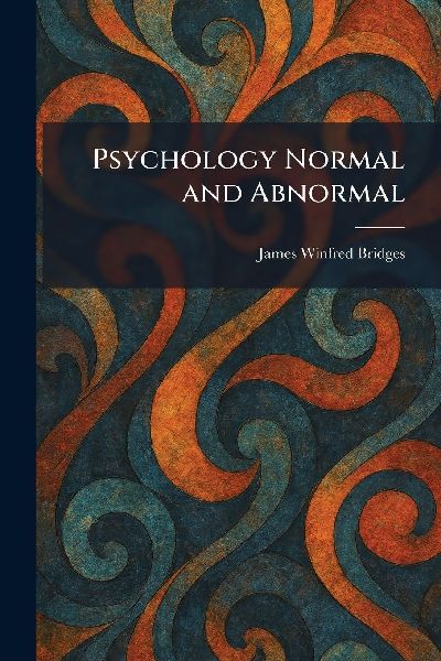 Psychology Normal and Abnormal
