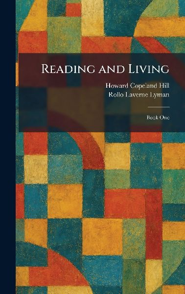 Reading and Living: Book One