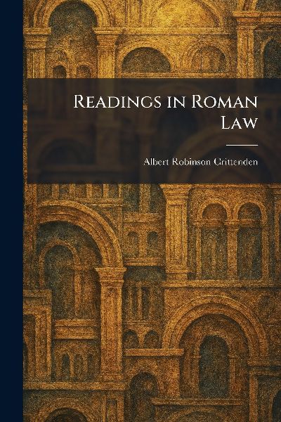Readings in Roman Law