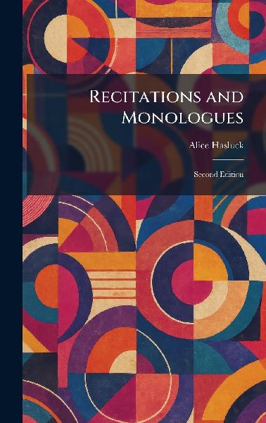 Recitations and Monologues: Second Edition