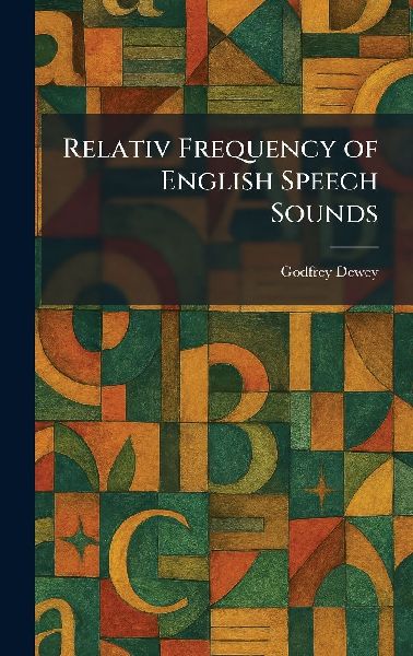 Relativ Frequency of English Speech Sounds