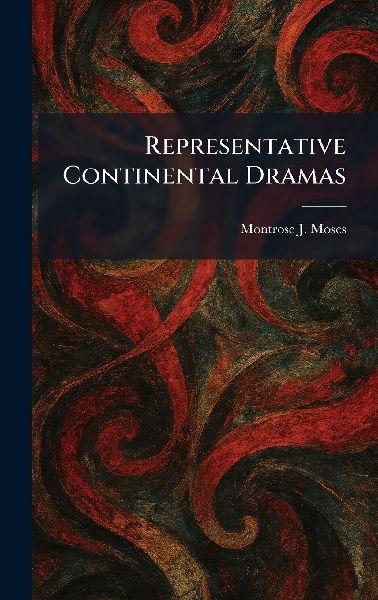 Representative Continental Dramas