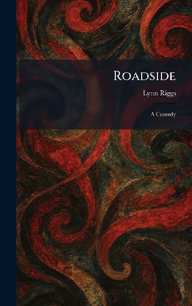 Roadside: A Comedy