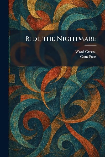 Ride the Nightmare