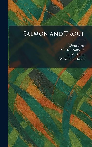 Salmon and Trout
