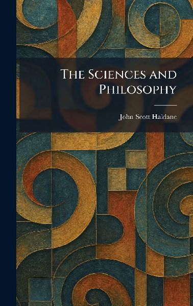 The Sciences and Philosophy