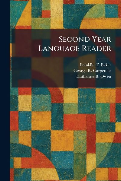 Second Year Language Reader