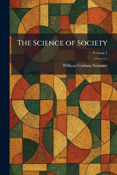 The Science of Society