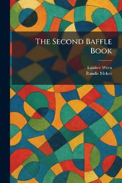 The Second Baffle Book
