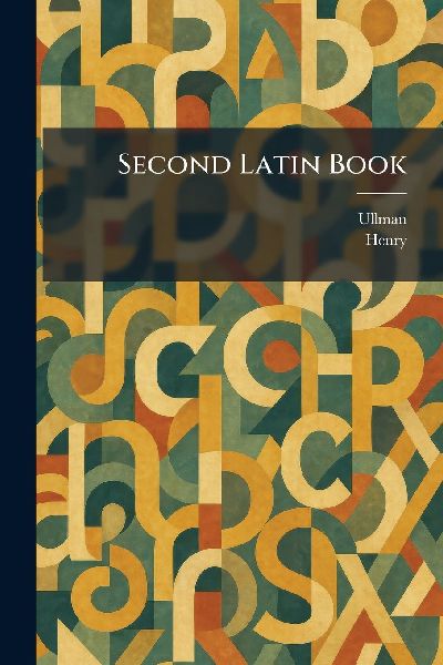 Second Latin Book