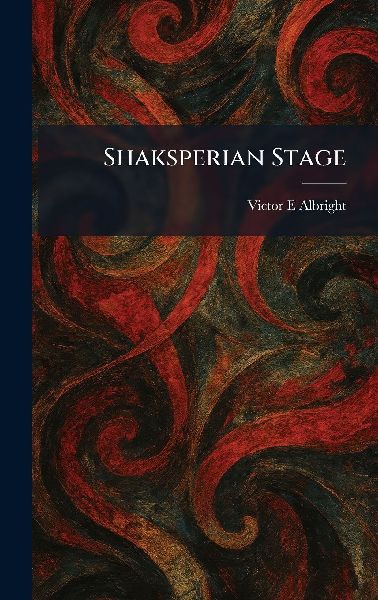 Shaksperian Stage