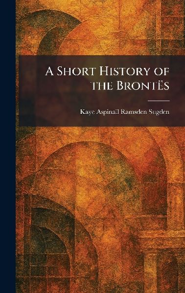 A Short History of the BrontÃs