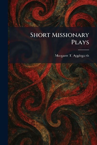Short Missionary Plays