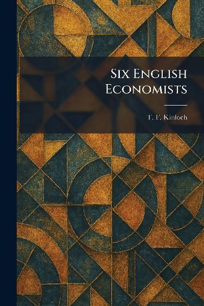 Six English Economists