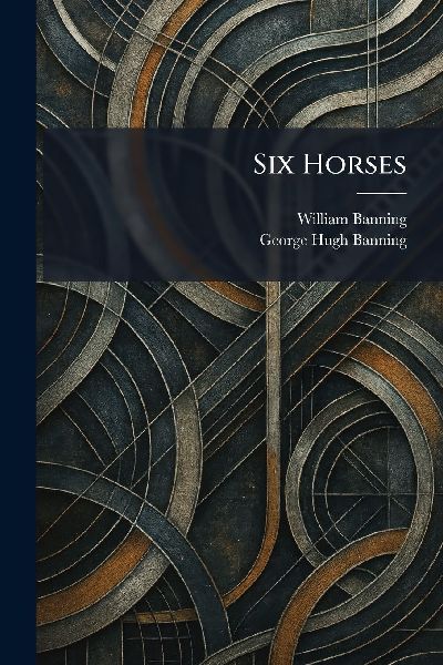 Six Horses