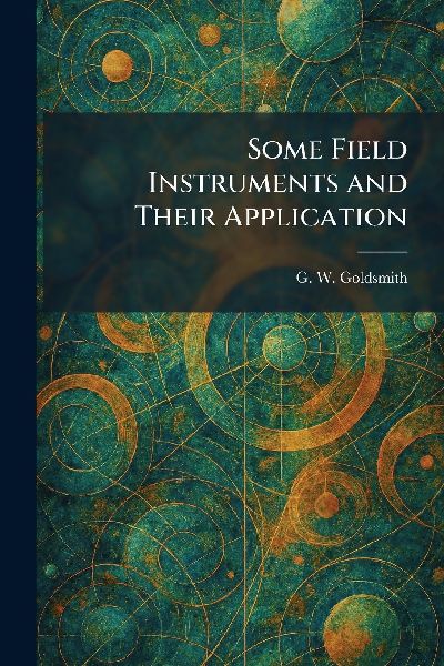 Some Field Instruments and Their Application