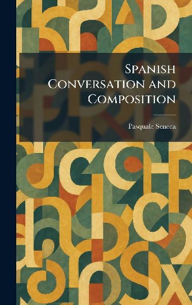 Spanish Conversation and Composition