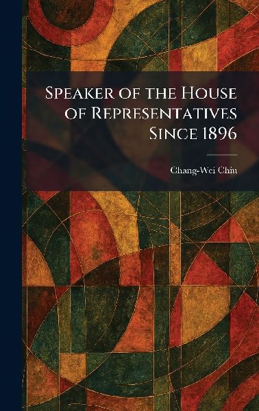 Speaker of the House of Representatives Since 1896