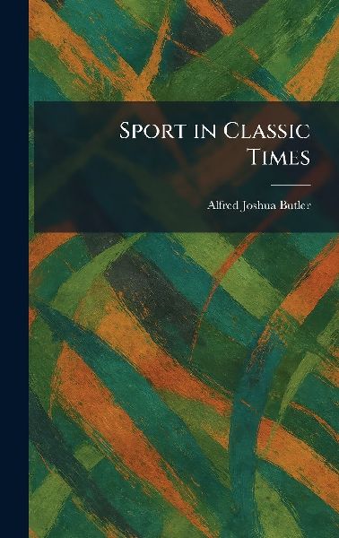 Sport in Classic Times