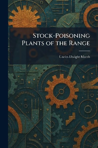 Stock-Poisoning Plants of the Range