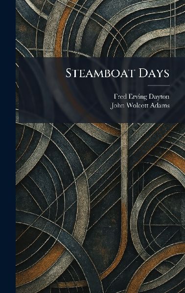 Steamboat Days