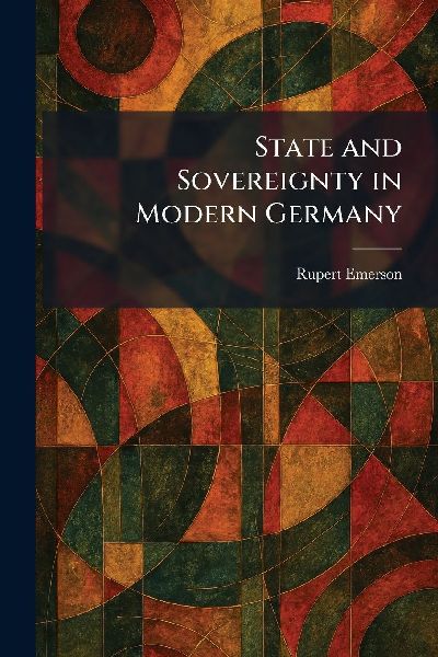 State and Sovereignty in Modern Germany