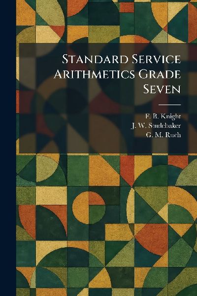 Standard Service Arithmetics Grade Seven