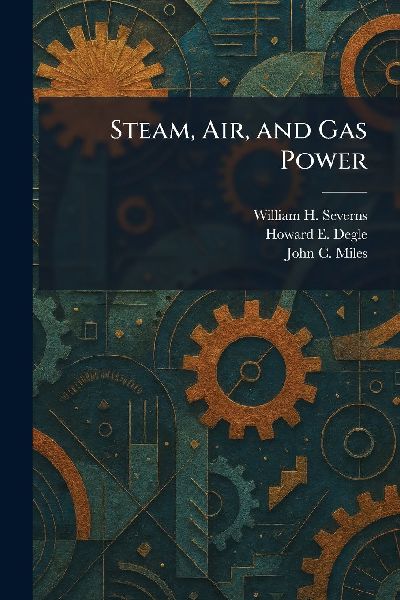 Steam, Air, and Gas Power