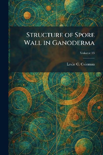 Structure of Spore Wall in Ganoderma