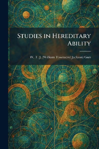 Studies in Hereditary Ability