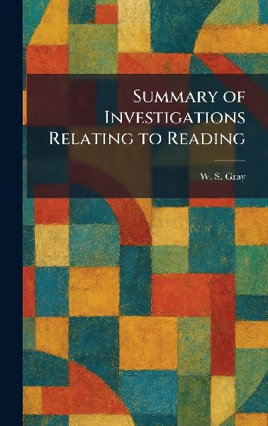 Summary of Investigations Relating to Reading