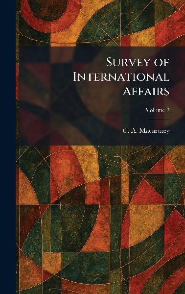 Survey of International Affairs
