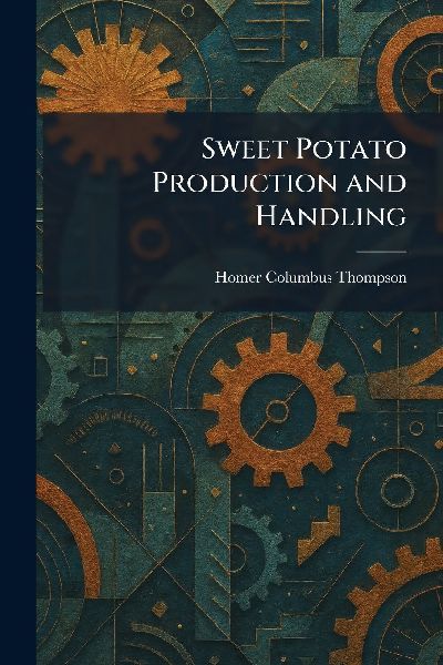 Sweet Potato Production and Handling