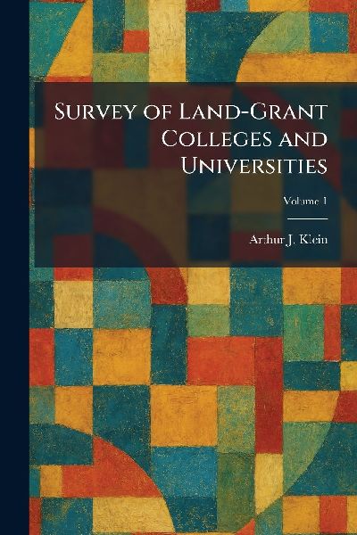 Survey of Land-Grant Colleges and Universities