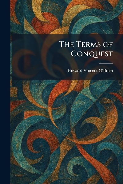 The Terms of Conquest
