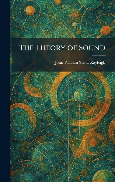 The Theory of Sound