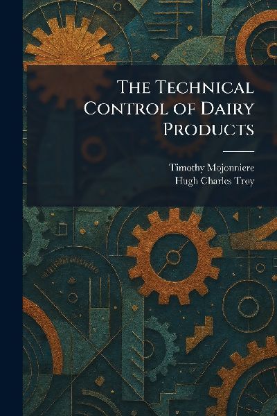 The Technical Control of Dairy Products