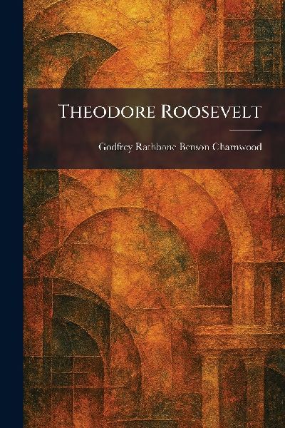 Theodore Roosevelt