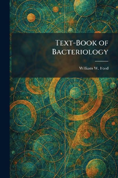 Text-Book of Bacteriology