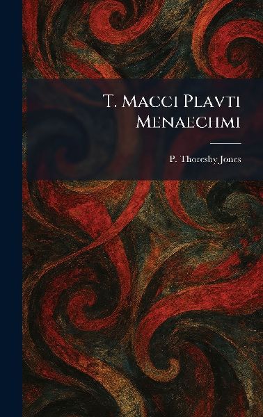 T. Macci Plavti Menaechmi