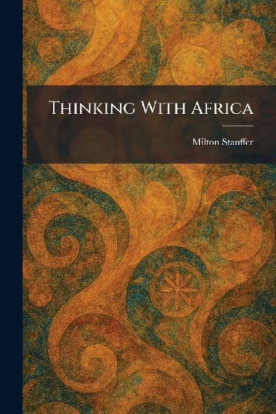 Thinking With Africa