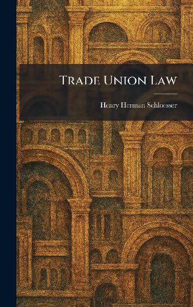 Trade Union Law