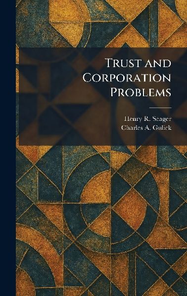 Trust and Corporation Problems